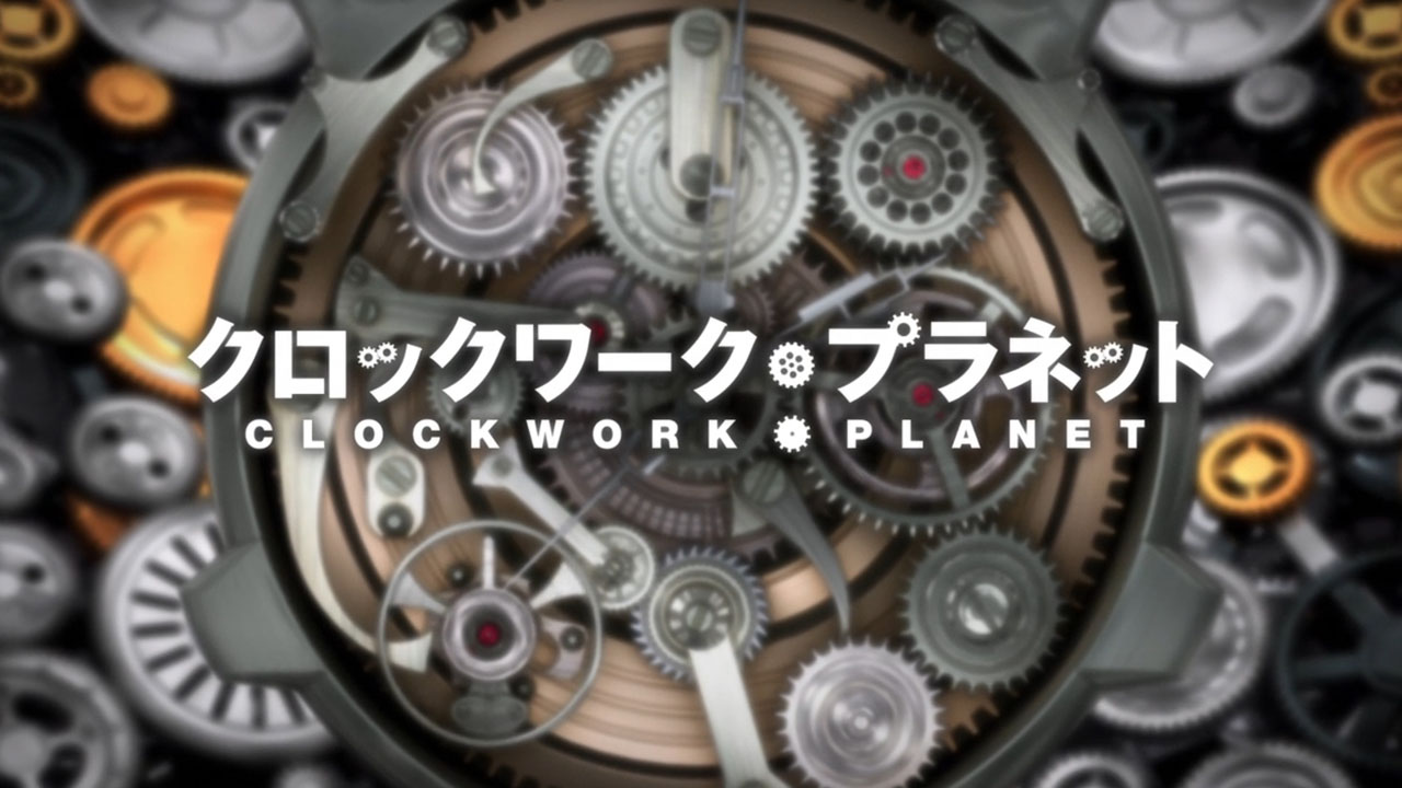 Clockwork Planet Season 1 - watch episodes streaming online