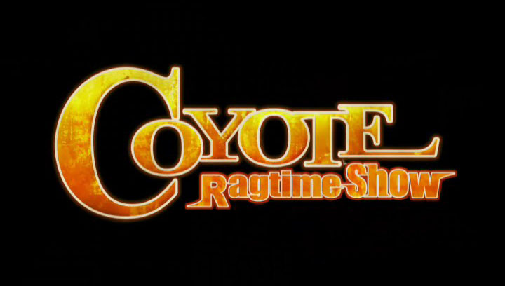 coyote ragtime show ep 1