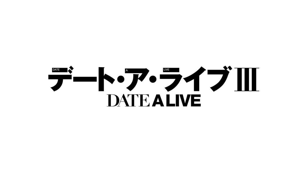 Date A Live III - Statistics 