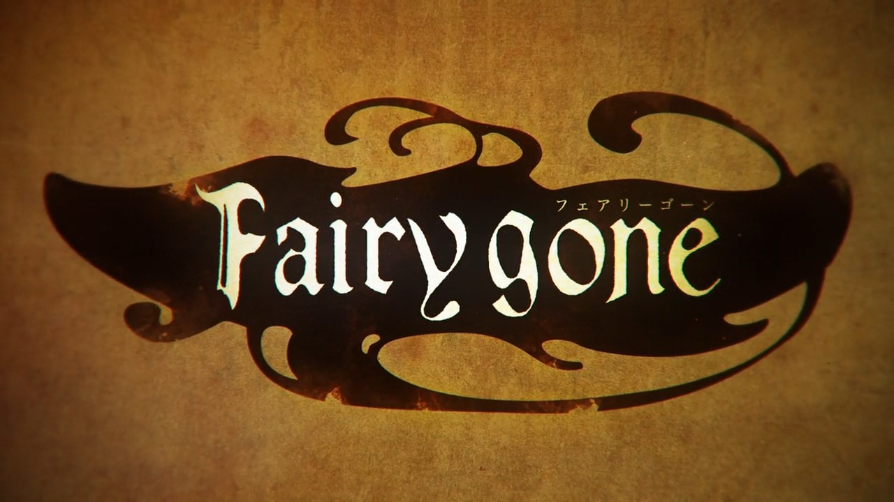 Fairy Gone — First Impressions